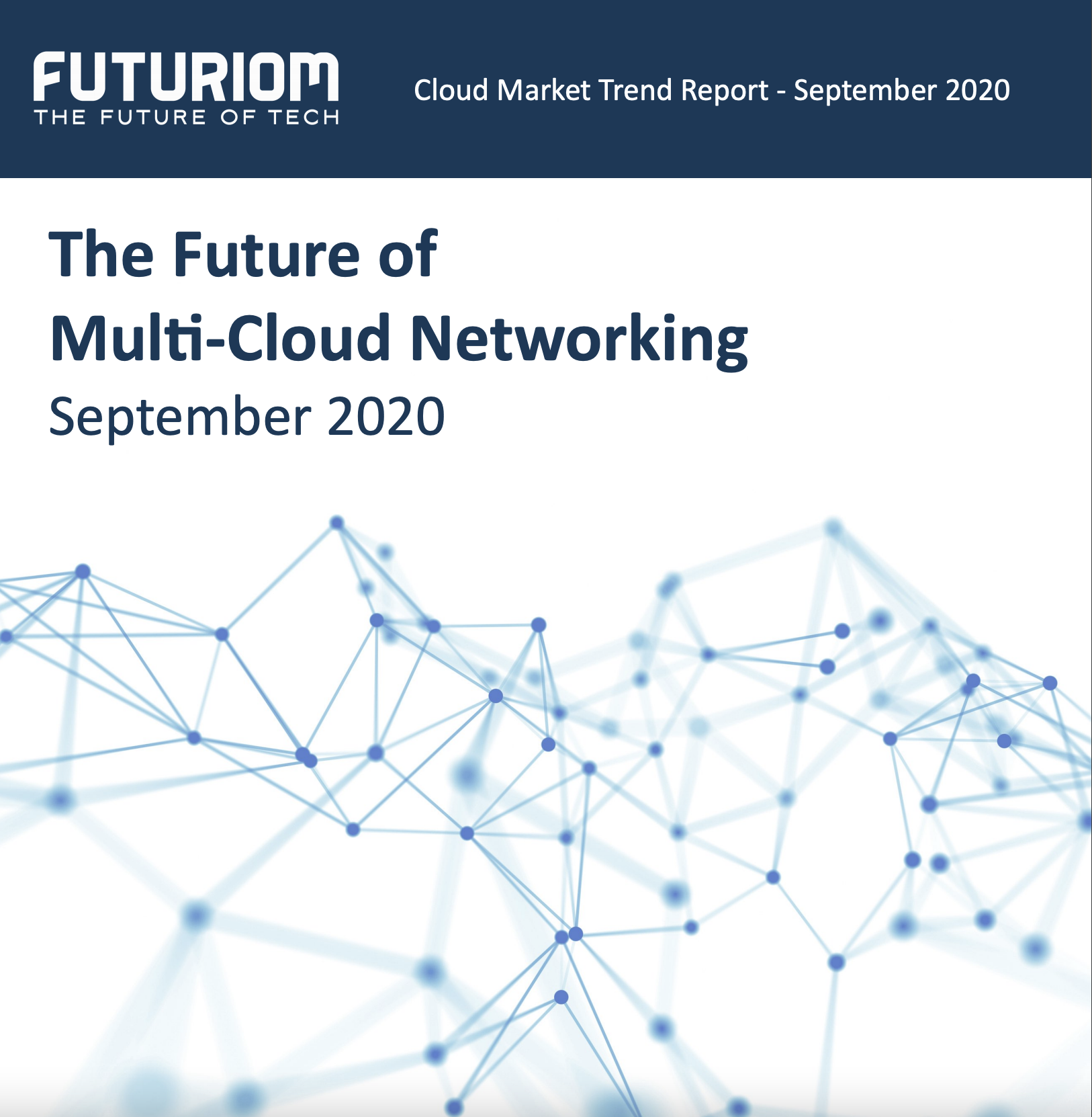 Futuriom - The Future of Multi-Cloud Networking